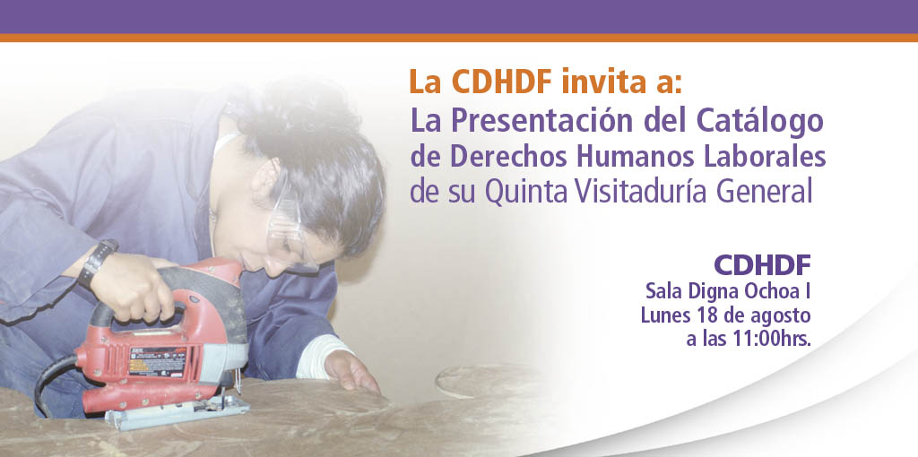 Presentación del Programa de Trabajo de su Quinta Visitaduría General @ Ciudad de México | Distrito Federal | México
