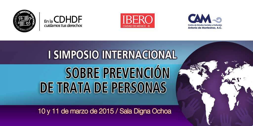 I Simposio Internacional sobre Prevención de Trata de Personas
