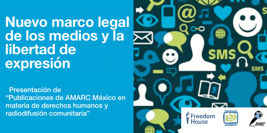 Nuevo marco legal de los medios y la libertad de expresión @ CDHDF