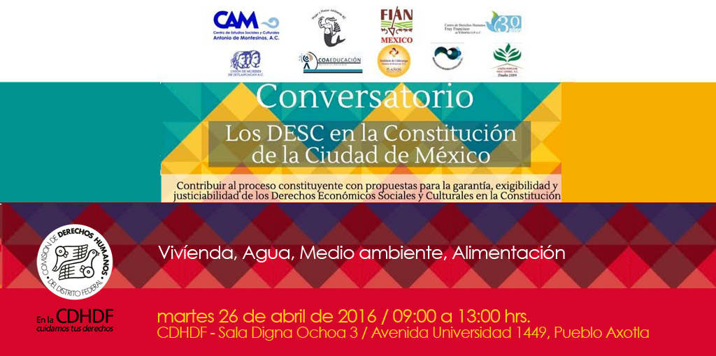 Conversatorio: Los DESC en la Constitución de la Ciudad de México @ CDHDF