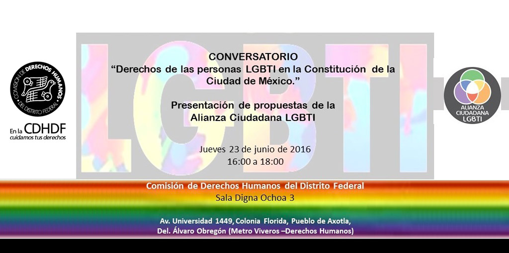 Conversatorio: Derechos de las Personas LGBTI en la Constitución de la Ciudad de México