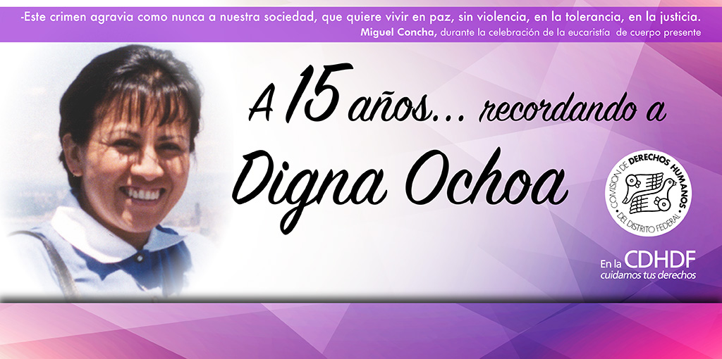 Recordando a Digna Ochoa, a 15 años @ CDHDF