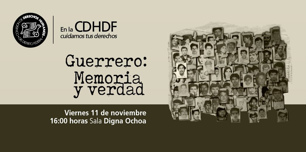 Documental Guerrero: Memoria y verdad