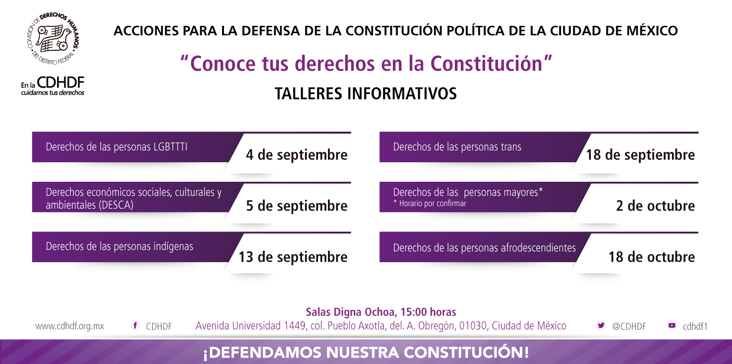 Talleres Informativos: Acciones para la Defensa de la Constitución Política de la Ciudad de México @ CDHDF