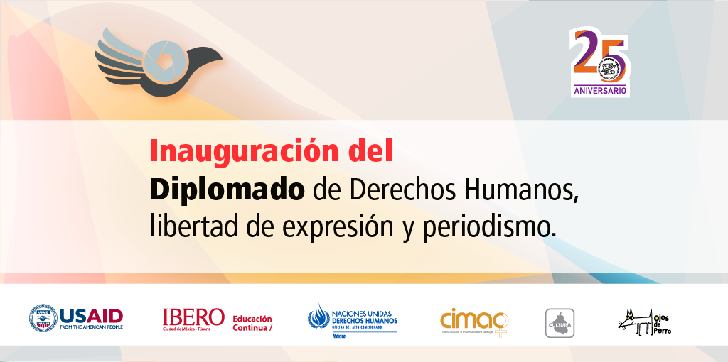 Inauguración del Diplomado de Derechos Humanos, Libertad de Expresión y Periodismo @ CDHDF