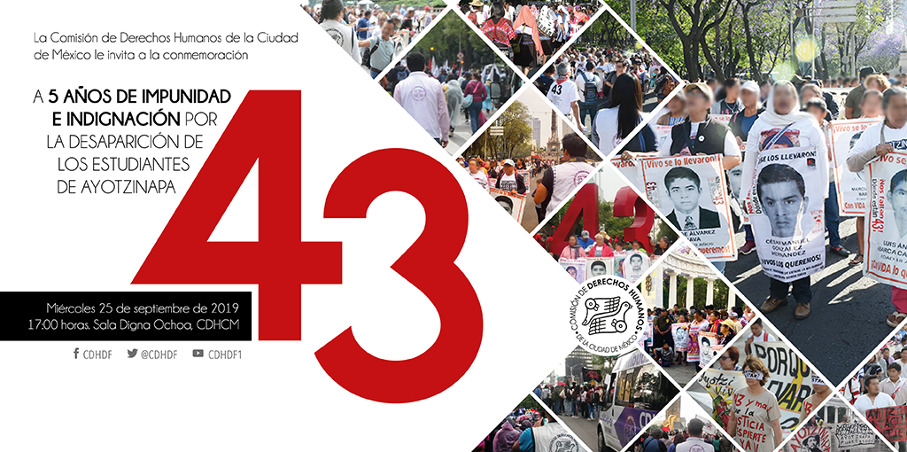 A 5 años de la desaparición de los 43 normalistas de Ayotzinapa.
