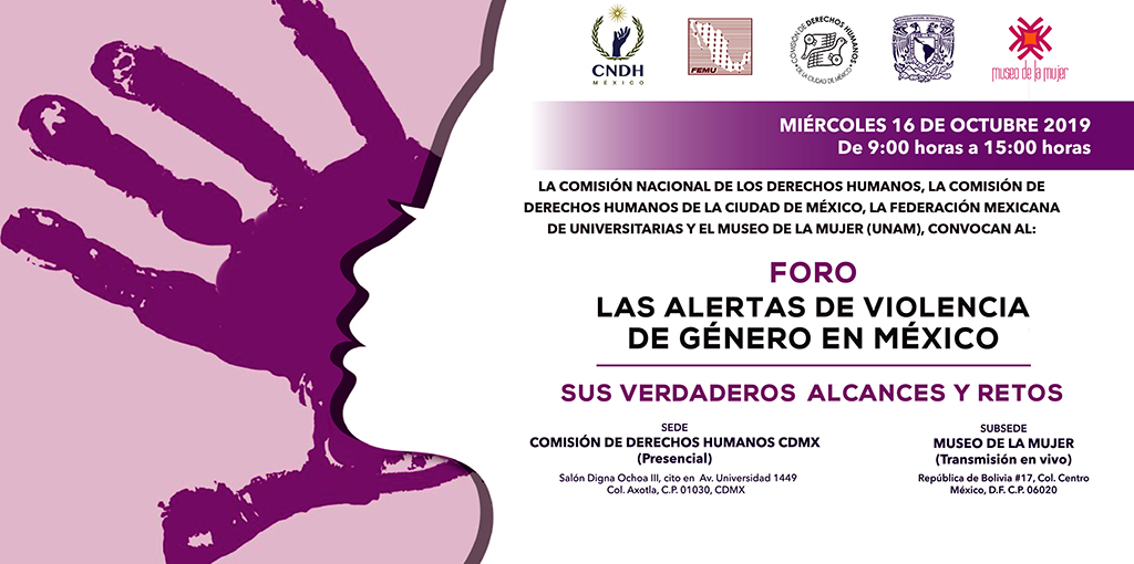 Foro: Las alertas de violencia de género en México. Sus verdaderos alcances y retos