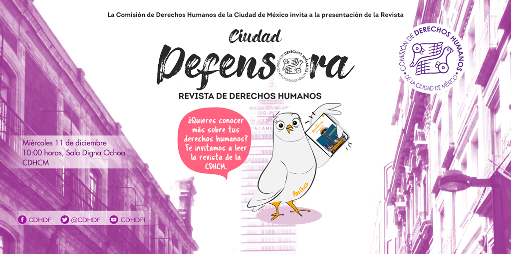Presentación de revista "Ciudad Defensora" @ Av. Universidad 1449, colonia Pueblo Axotla, Alcaldía Álvaro Obregón, Ciudad de México