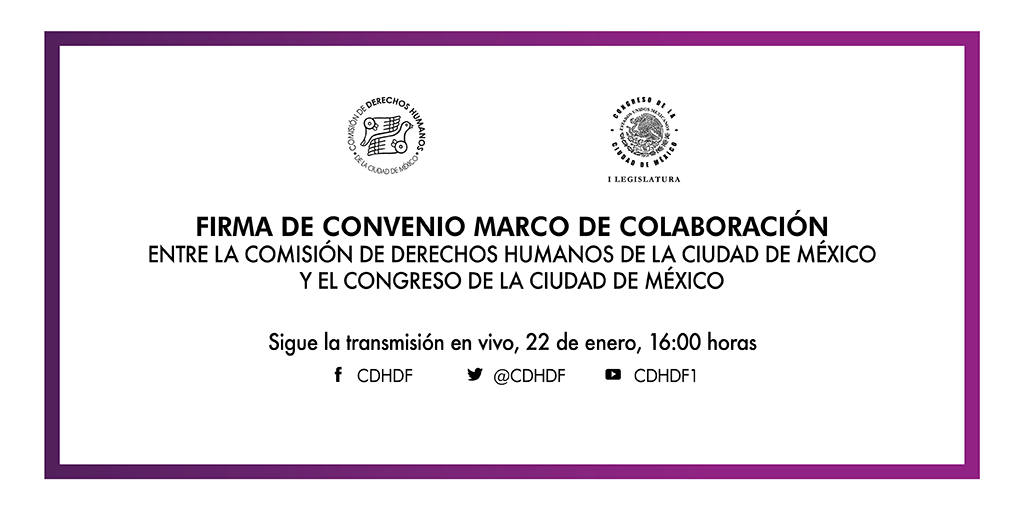 Firma de Convenio CDHCM y el Congreso de la Ciudad de México