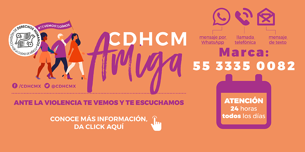 Presentación de resultados de la Línea de atención telefónica #CDHCMamiga, para mujeres víctimas de violencia