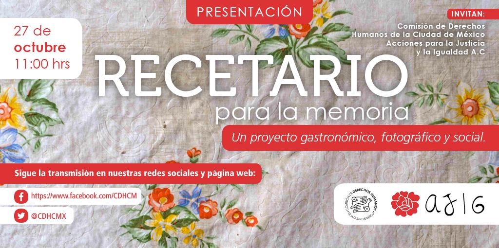 Presentación del Recetario para la Memoria. Un proyecto gastronómico, fotográfico y social