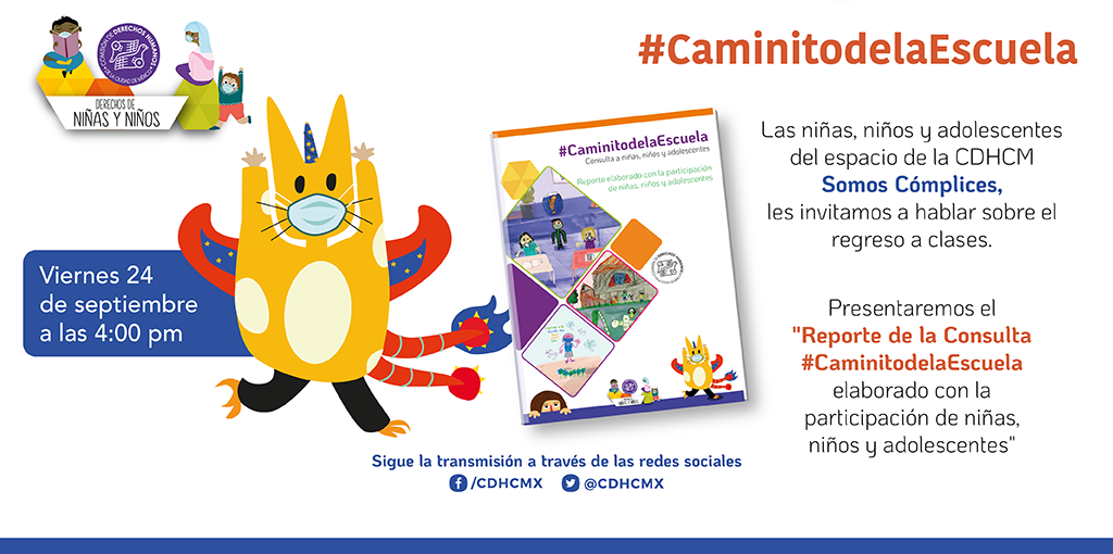 Presentación "Reporte de la Consulta #CaminitodelaEscuela elaborado con la participación de niñas, niños y adolescentes"