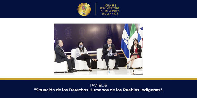 Galería: I Cumbre Iberoamericana de DDHH. Panel 6: "Situación de los Derechos Humanos de los Pueblos Indígenas"
