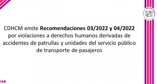 Imagen del Boletín 132/2022 Emite CDHCM las recomendaciones 03/2022 y 04/2022